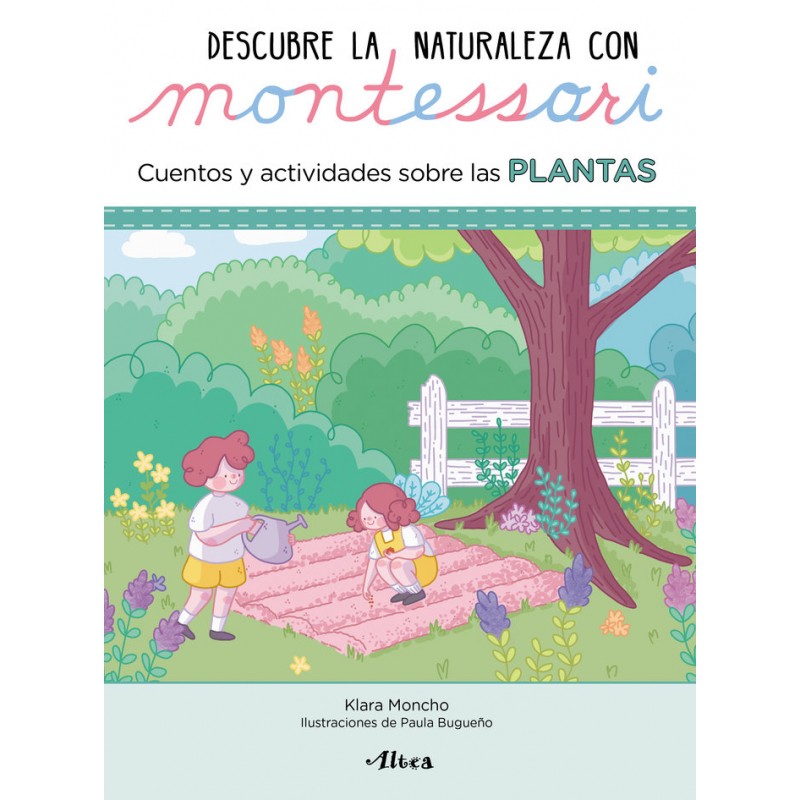 DESCUBRE LA NATURALEZA CON MONTESSORI cuentos y actividades