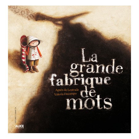 La grande fabrique de mots