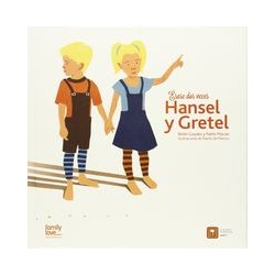 ERASE DOS VECES HANSEL Y GRETEL