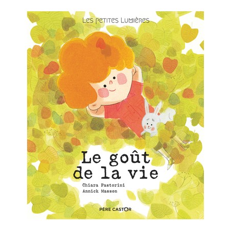 Le goût de la vie