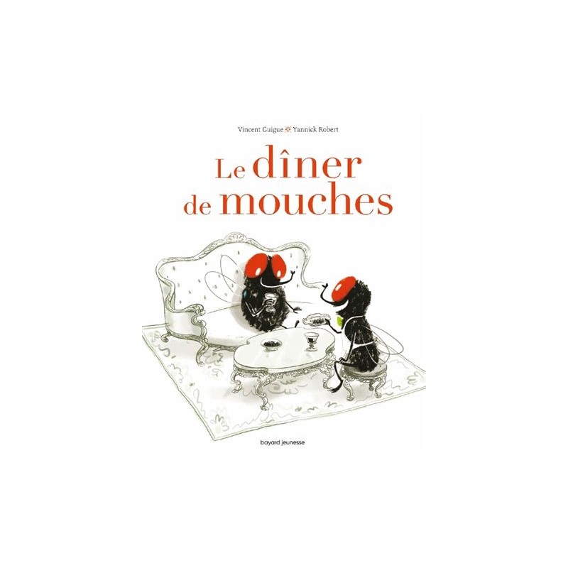 Le dîner de mouches