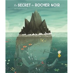 Le SECRET du ROCHER NOIR