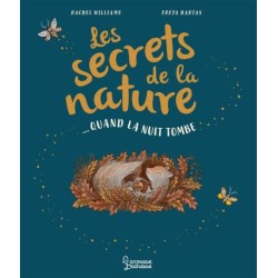 Les secrets de la nature...quand la nuit tombe