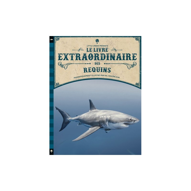 Le livre extraordinaire des requins