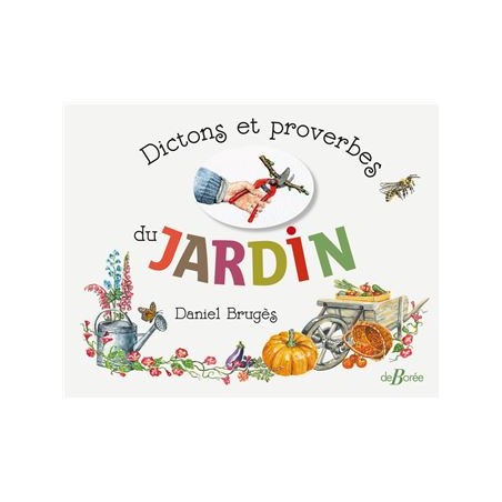 Dictons et proverbes du JARDIN