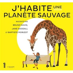 J'HABITE UNE PLANÈTE SAUVAGE