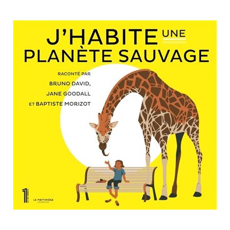 J'HABITE UNE PLANÈTE SAUVAGE