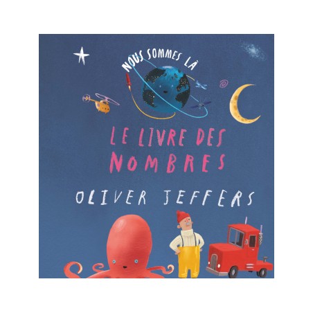 NOUS SOMMES LA - LE LIVRE DES NOMBRES