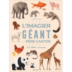 L'IMAGIER GÉANT DU PÈRE CASTOR - Les bébés animaux