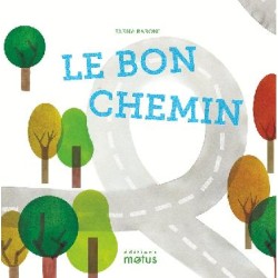 LE BON CHEMIN