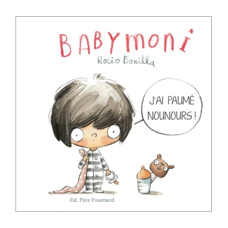 BABYMONI - J'AI PAUME NOUNOURS!