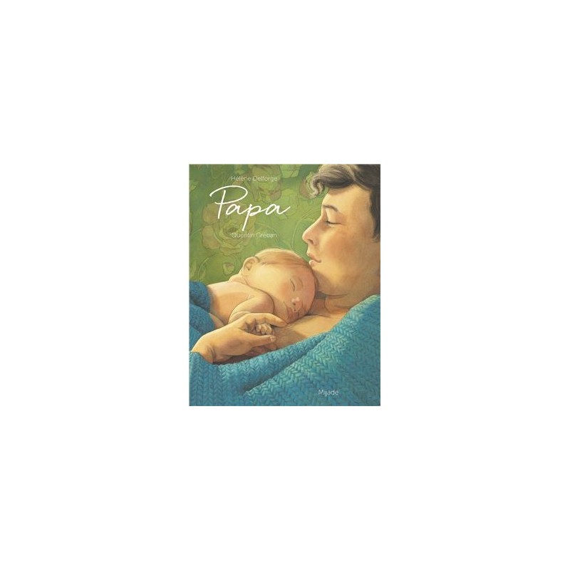Maman : Hélène Delforge - 2807700276 - Livres pour enfants dès 3 ans