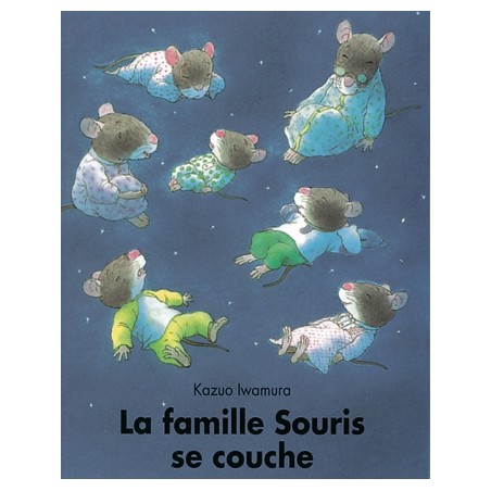 La famille Souris se couche