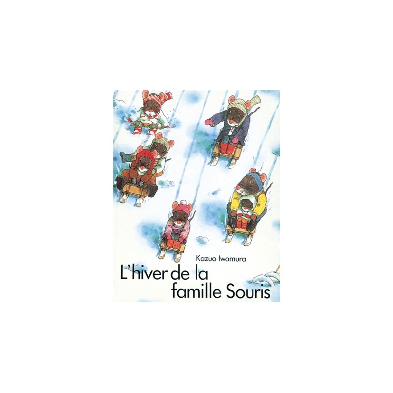 L'hiver de la famille Souris