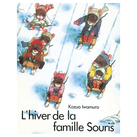 L'hiver de la famille Souris