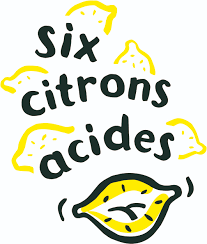 SIX CITRONS ACIDES